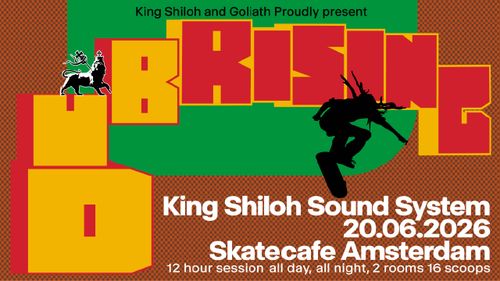 KING SHILOH W/ DUB CREATOR + LYRICAL BENJIE, IKE MELCHIZEDEK, JILL-ANN, KING SHILOH, LIDJ SHILOH + SISTER ZURI, MIGHTY DREAD WARRIOR MACHINE, MISTICAL SOUND, MOROMAN, MURJAH WARRIORS, SLIMMAH SOUND + KOLOGNE, STUPID TAKE OVER & TNO SOUNDSYSTEM