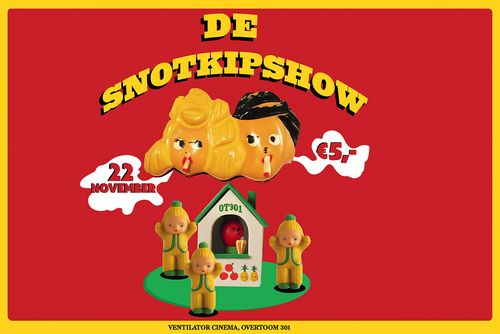 De Snotkip Show