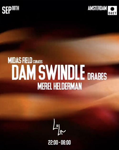 LOLA - Dam Swindle, Midas Field, Merel Helderman, BIBI SECK, Drabes
