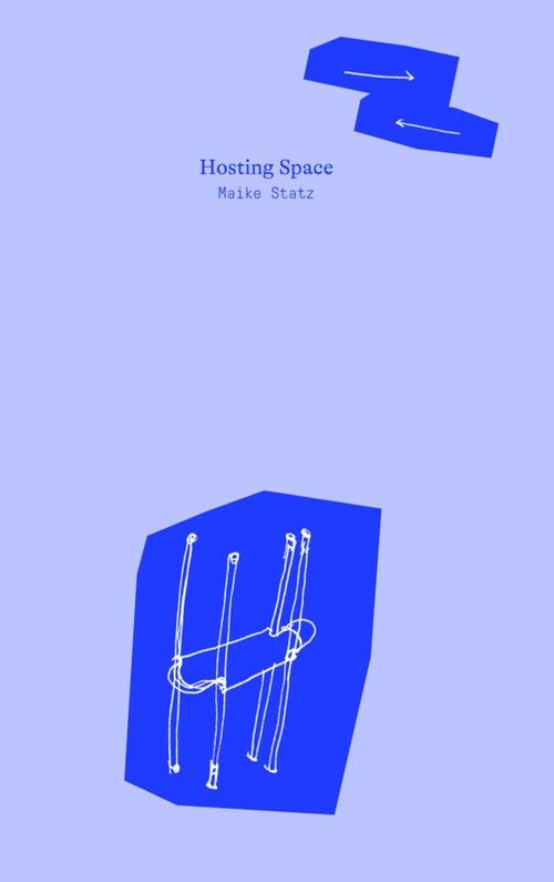 HOSTING SPACE by Maike Statz