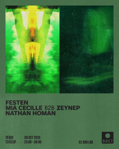 Festen, Mia Cecille b2b Zeynep, Nathan Homan