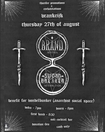 Thursday!!!/ Brand(Austria)/ Sword Breaker(Utrecht)/VOKU@7pm