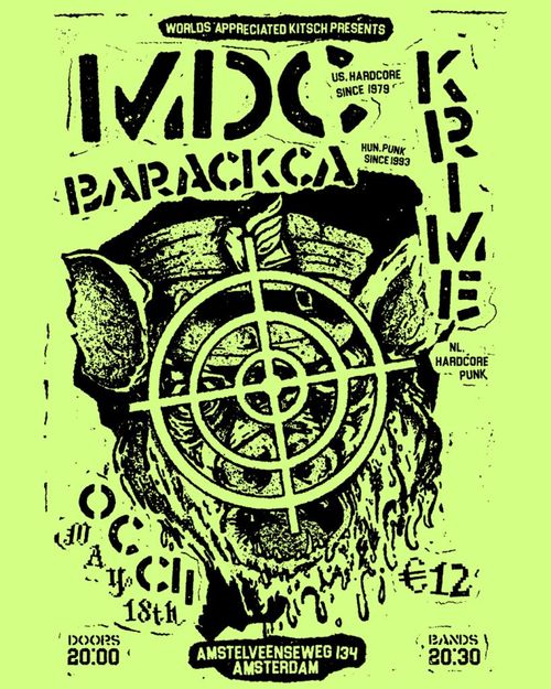 [almost sold out!] M.D.C. (U$A) + BARACKCA (HU) + KRIME
