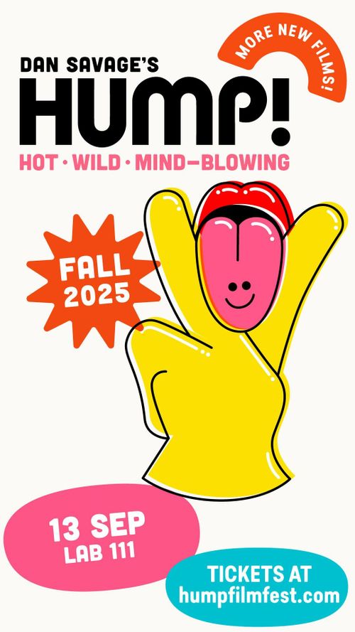 HUMP! Film Fest 2025 Part Two