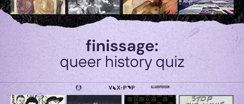Queer History Quiz: Queer Underground Exhibition Finissage