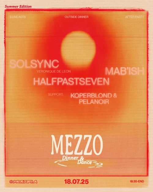 Mezzo - Summer Edition with Mab'ish & halfpastseven