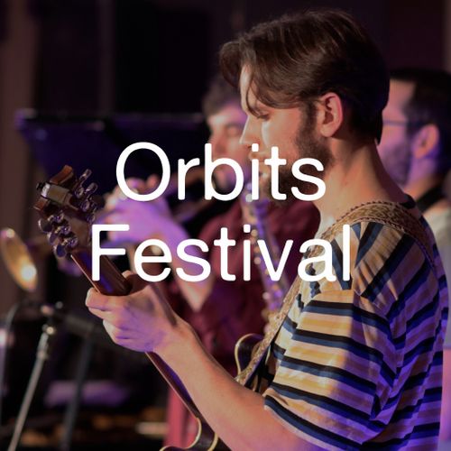 Orbits Festival 2026