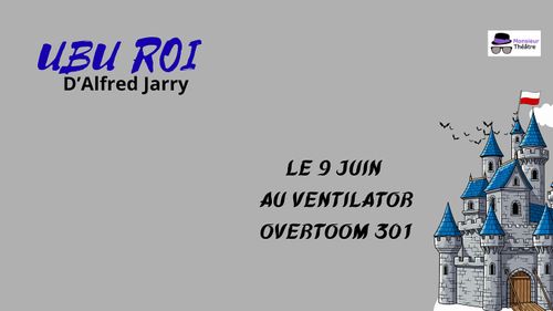 Ubu roi d’Alfred Jarry by Monsieur Théâtre