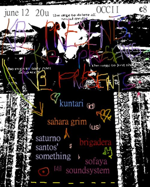 KB_ Presents: Kuntari (ID) + Sahara Grim (US) + Saturno Santos’ Something + Brigadera || Sofaya Soundsystem [DJ]