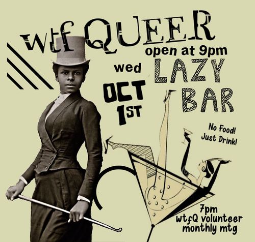 WTF Queer Wednesday NO VOKU/LAZY BAR