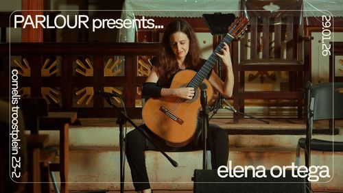PARLOUR Presents... Elena Ortega