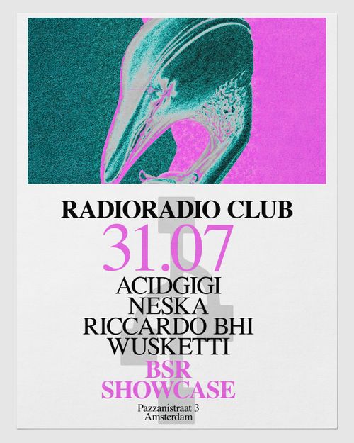 BSR: Acidgigi • Neska • Riccardo BHI • Wusketti
