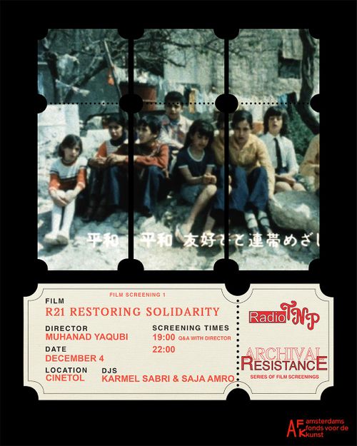 Archival Resistance | film screening: r21 restoring solidarity