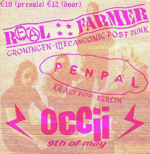 REAL FARMER + PEN PAL + DJ STEVE