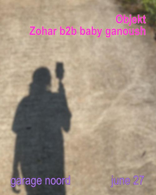 Zohar b2b baby ganoush, Objekt