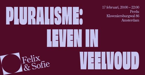 Pluralisme: leven in veelvoud