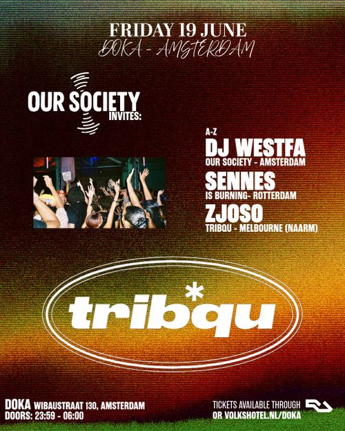 Doka Studio x Our Society x Tribqu w/ Zjoso | Sennes | DJ Westfa
