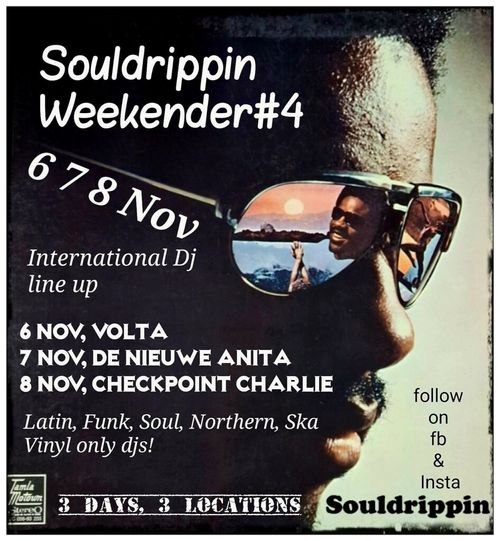 Souldrippin Weekender #4