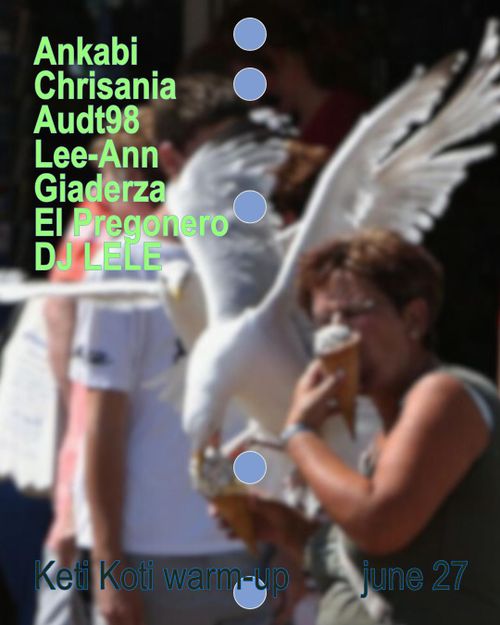 Keti Koti warm-up w/ Giaderza, Akanbi, Lee-Anngineering, DJ Chrisania, audt98, DJ El Pregonero, DJ Lele