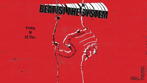 MILK MADE: BEAT(S) THE SYSTEM