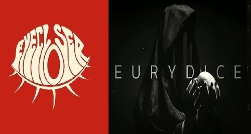 Eyecloser (NL) + Eurydice (NL)