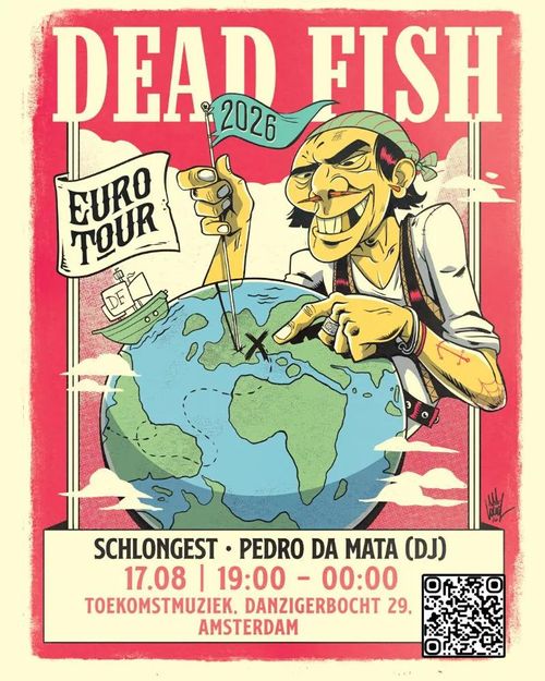 DEAD FISH - Amsterdam - Euro Tour 2026