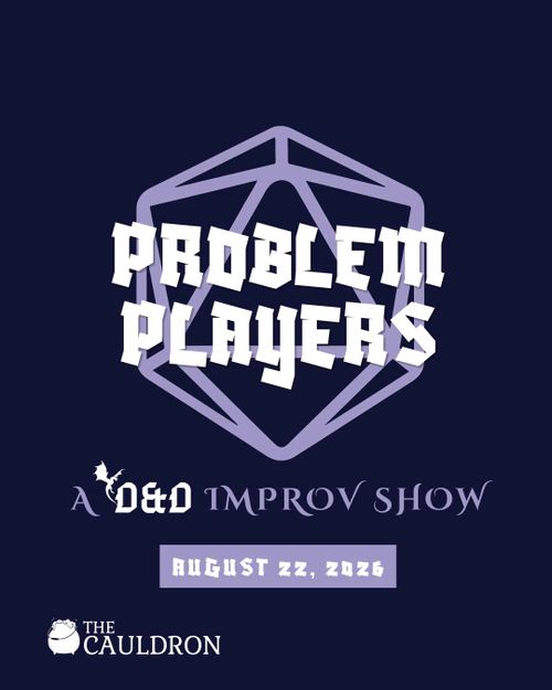 Problem Players | a d&d improv show