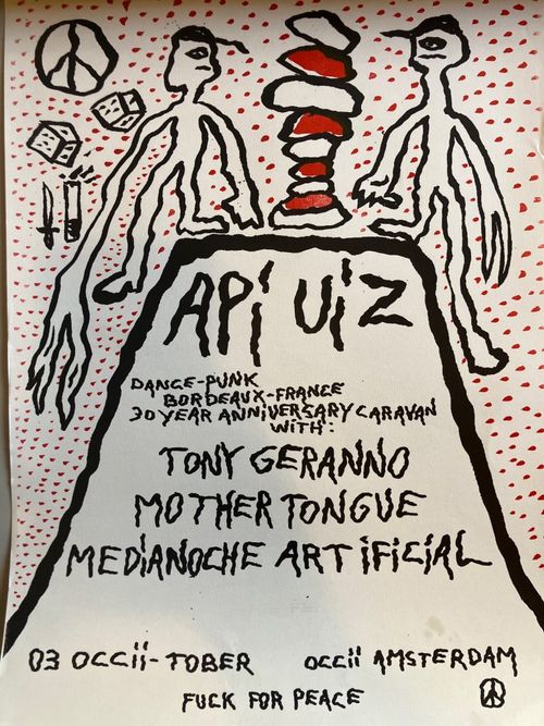 API UIZ (FR) + MOTHER TONGUE (SEN/PRI/NL, Sylla, Rosaly & Hoogland) + MEDIANOCHE ARTIFICIAL (FR) + TONY GERANNO (FR)