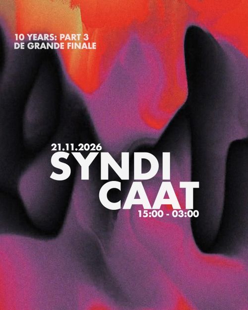 10 JAAR HET SYNDICAAT – DE GRANDE FINALE