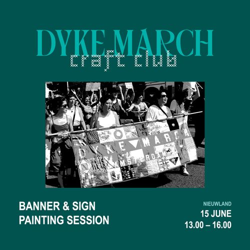 Dyke March Craft Club: Banner making