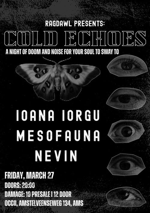 Cold Echoes: A Night of Doom and Noise for Your Soul to Sway to