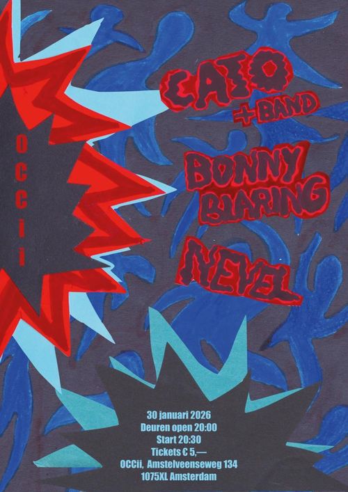 NEVEL + BONNY BLARING + CATO