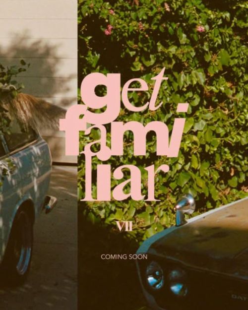 Launch Get Familiar Mag #7