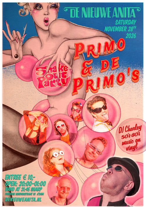 SHAKE-OUT Party: Primo & de Primo’s