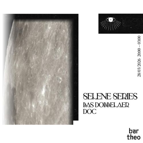 Selene Series: Bas Dobbelaer, DOC