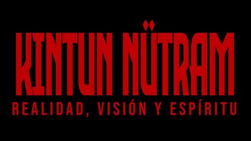 Kintun Nütram - Indigenous Film & Music Event