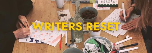 Workshop: Writer’s reset