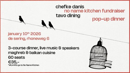 CHEFKE DANIS x TAVO POP-UP DINNER: No Name Kitchen Fundraiser