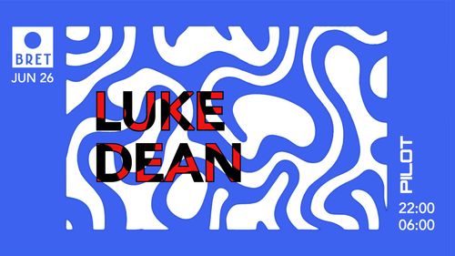 PILOT with Luke Dean (All Night Long)