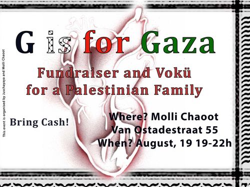 G is for Gaza - Fundraiser and Vegan Vokü for a Palestinian Family in Gaza