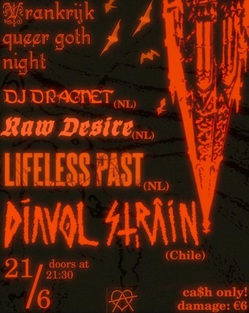 Queer Goth Night-DIAVOL STRAIN/LIFELESS PAST/RAW DESIRE/DJ DRAGNET