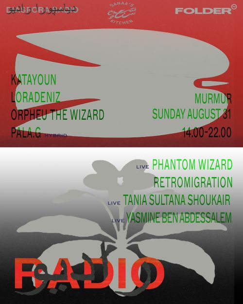 Diaspora Radio x Folder FM x Sanaa's Kitchen w/ Katayoun, Lora Deniz, Orpheu the Wizard, Pala.G, Phantom Wizard, Retromigration, Tania Shoukair & Yasmine Ben Abdessalem