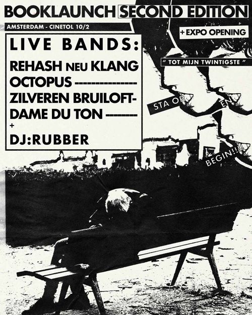 Jules van Eijs Booklaunch + Expo | rehash neu klang + octopus + zilveren bruiloft + dame du ton + dj rubber