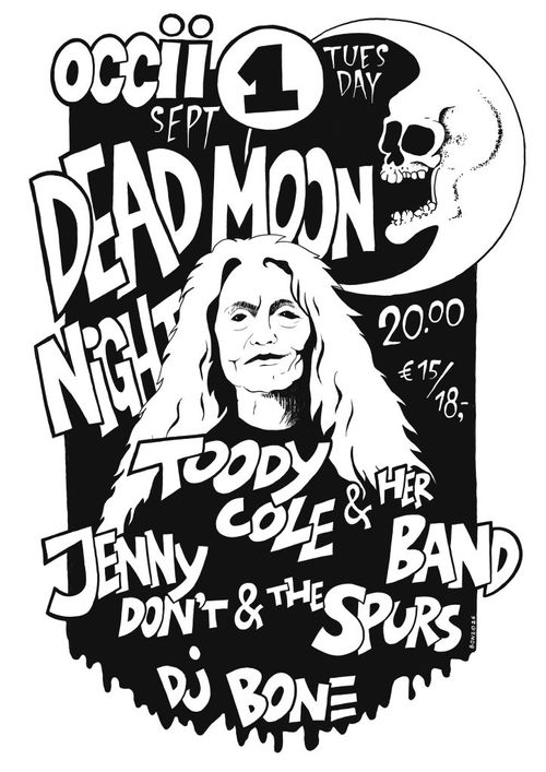 [SOLD OUT] DEAD MOON NIGHT w/ TOODY COLE & HER BAND (US) + JENNY DON’T & THE SPURS (US) + DJ BONE
