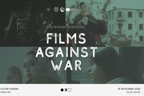 AMSTERDAM SCREENING OF FILMS AGAINST WAR