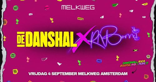 De Danshal X RnBorrel