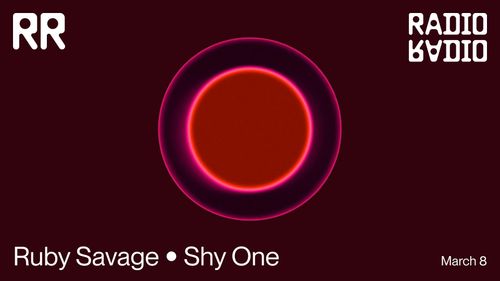 Ruby Savage • Shy One