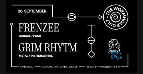 FRENZEE & GRIM RHYTHM - THE WORMHOLE CULT