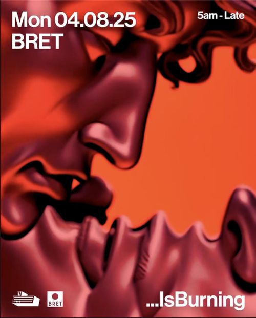 BRET ...IsBurning