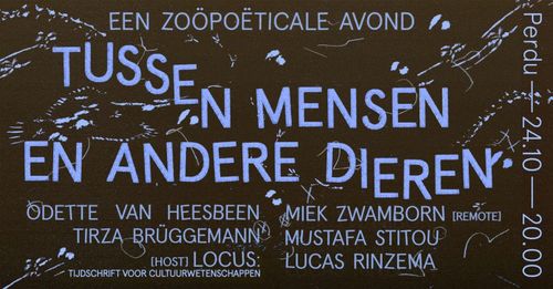 Tussen mensen en andere dieren: Een zoöpoëticale avond